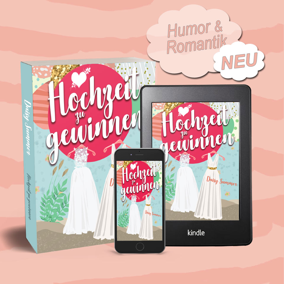 Hochzeit zu gewinnen als E-Book, Taschenbuch und für die Kindle-App auf dem Handy